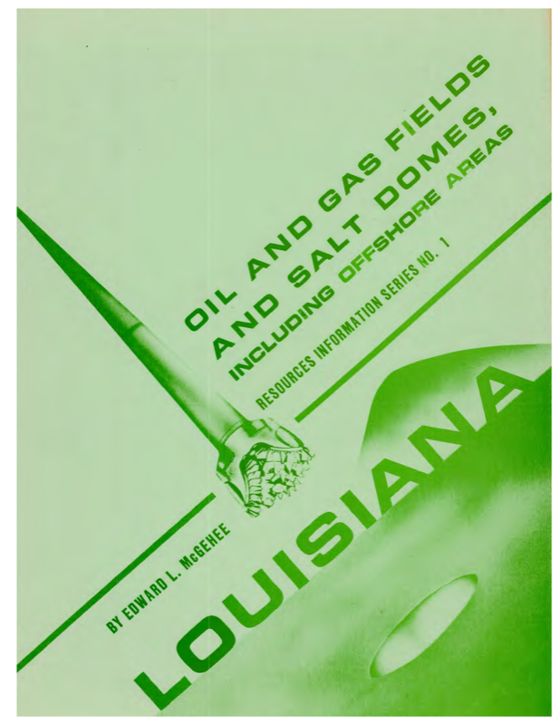 Oil and Gas Fields and Salt Domes, Including Offshore Areas. Oil and Gas Fields and Salt Domes, Including Offshore Areas.