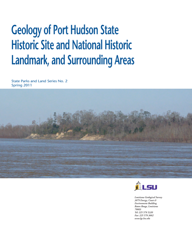 Geology of Port Hudson State Historic Site and National Historic Landmark, and Surrounding Areas. Geology of Port Hudson State Historic Site and National Historic Landmark, and Surrounding Areas.
